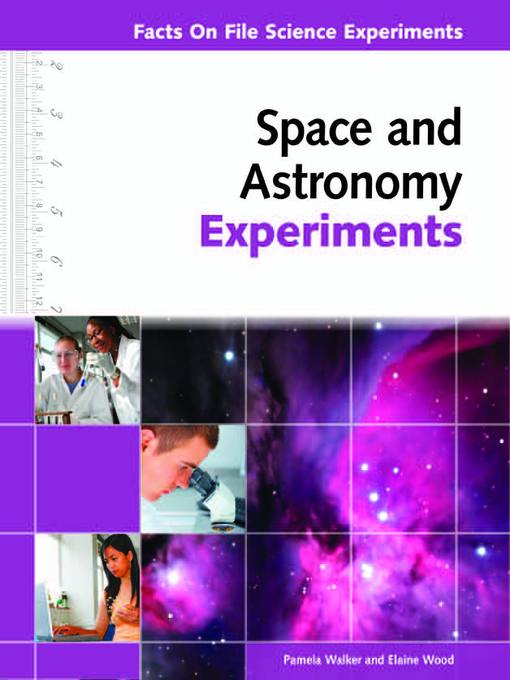 Title details for Space and Astronomy Experiments by Pamela Walker - Available
